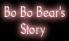 Bo Bo Bear's Story