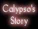 Calypso's Story