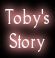 Toby's Story